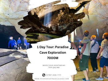 1 Day Tour: Paradise Cave Exploration 7000M